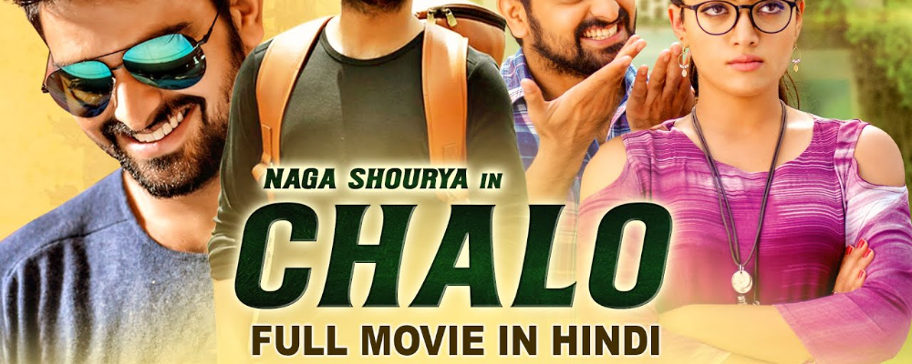 Trailer Chalo Movie Online Chalo 2018 Movie Action/Comedy/Family